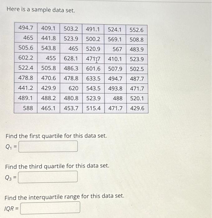 Solved Here is a sample data set. Find the first quartile