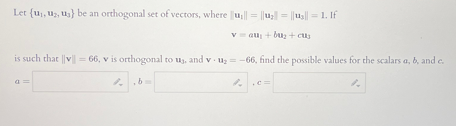 Solved Let U1u2u3 ﻿be An Orthogonal Set Of Vectors 1260