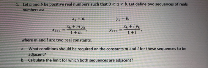 Solved 1. Let A And B Be Positive Real Numbers Such That 0 | Chegg.com