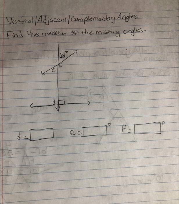 Solved VerticallAdjacent Complementary Angles Find the | Chegg.com
