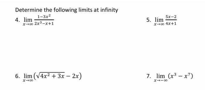 Solved Determine the following limits at infinity 4. lim | Chegg.com