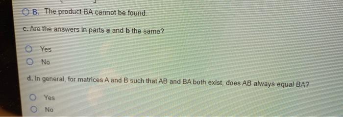 Solved A. Find AB, If Possible.B. Find BA If Possible. C. | Chegg.com