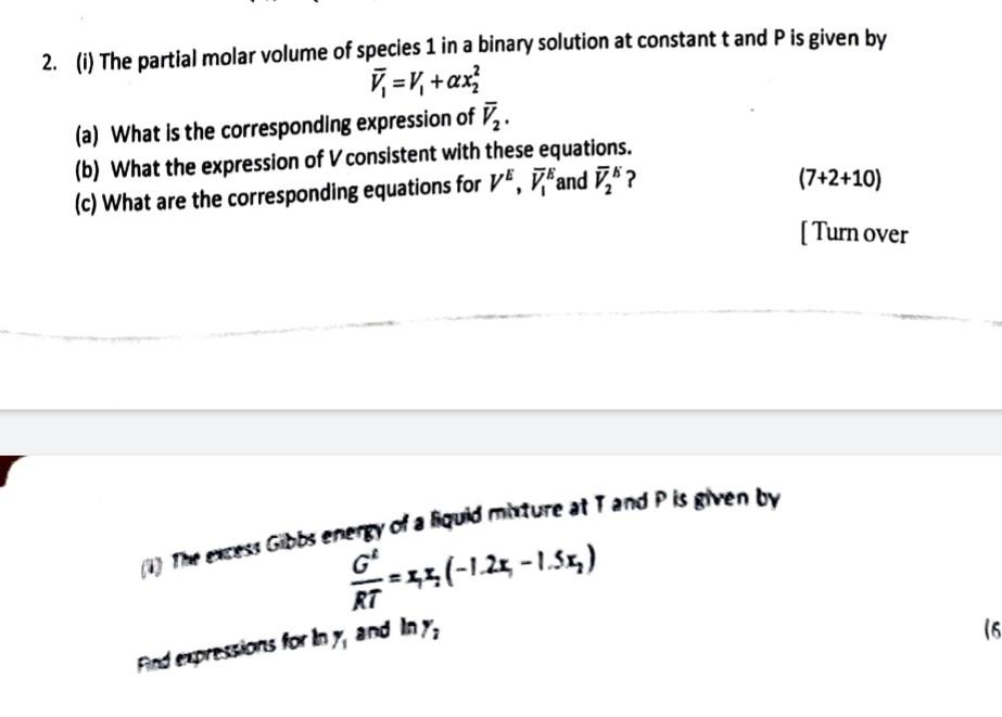 Solved 2. (i) The partial molar volume of species 1 in a | Chegg.com