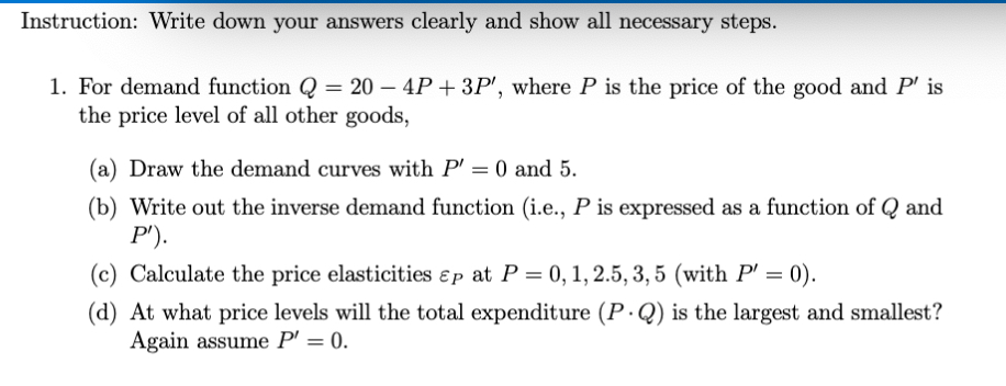 Solved Instruction: Write down your answers clearly and show | Chegg.com