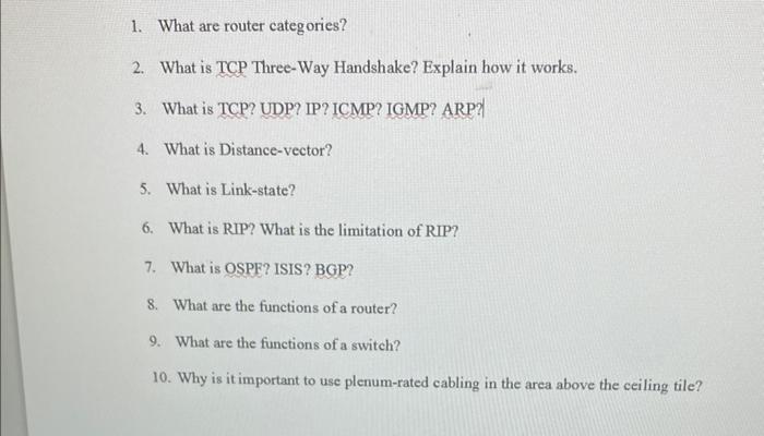 Solved 1. What are router categories? 2. What is TCP | Chegg.com