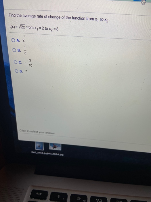 Solved Find the average rate of change of the function from | Chegg.com