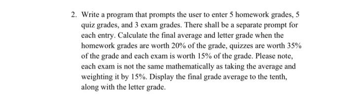 Solved 2. Write a program that prompts the user to enter 5 | Chegg.com