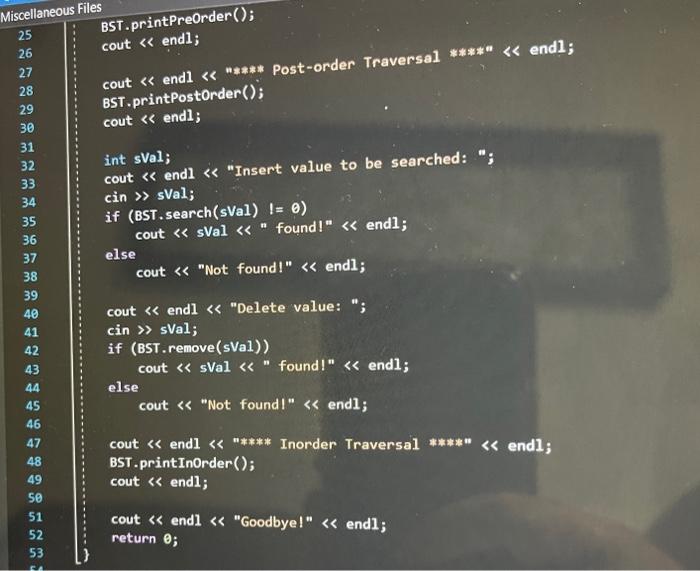 Solved Laboratory #12 - Binary Search TreeThis lab will | Chegg.com