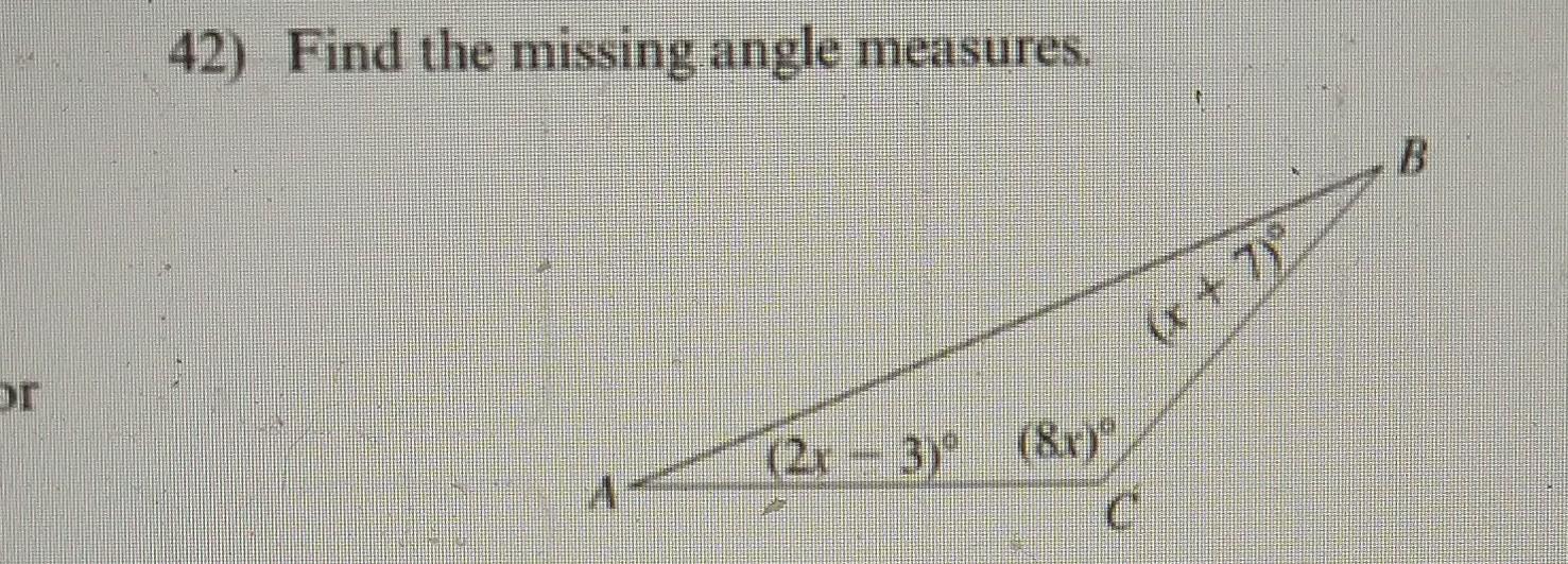 Solved 42) Find The Missing Angle Measures. Find The 