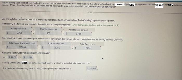 Solved Tasty Catering Uses The High-low Method To Predict 