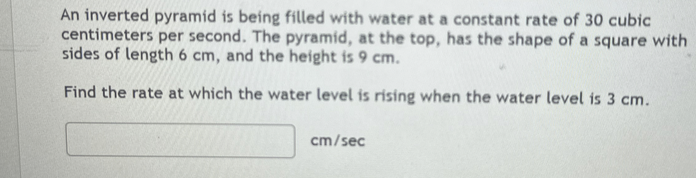 Solved An inverted pyramid is being filled with water at a | Chegg.com