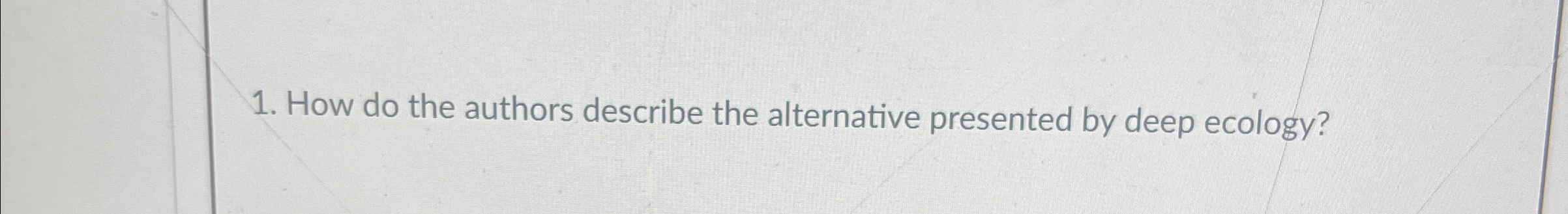 Solved How do the authors describe the alternative presented | Chegg.com
