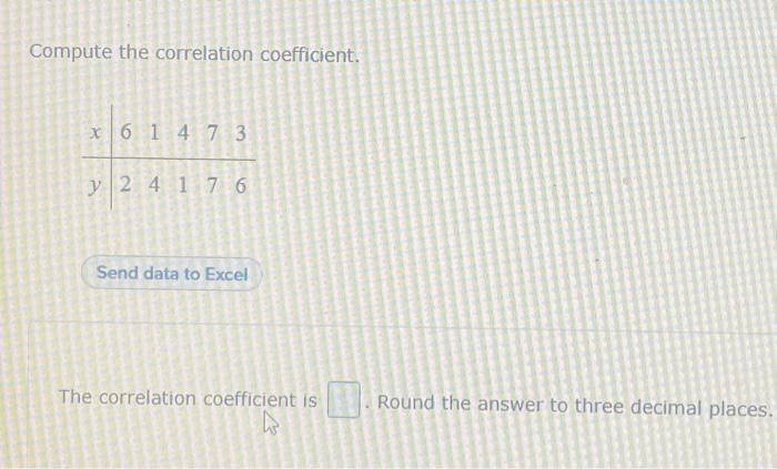 Solved Compute the correlation coefficient. | Chegg.com