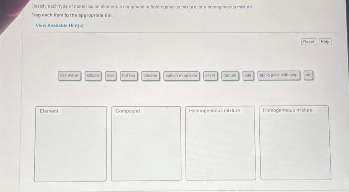 Xiassify each type of mattet as an oloment, a | Chegg.com