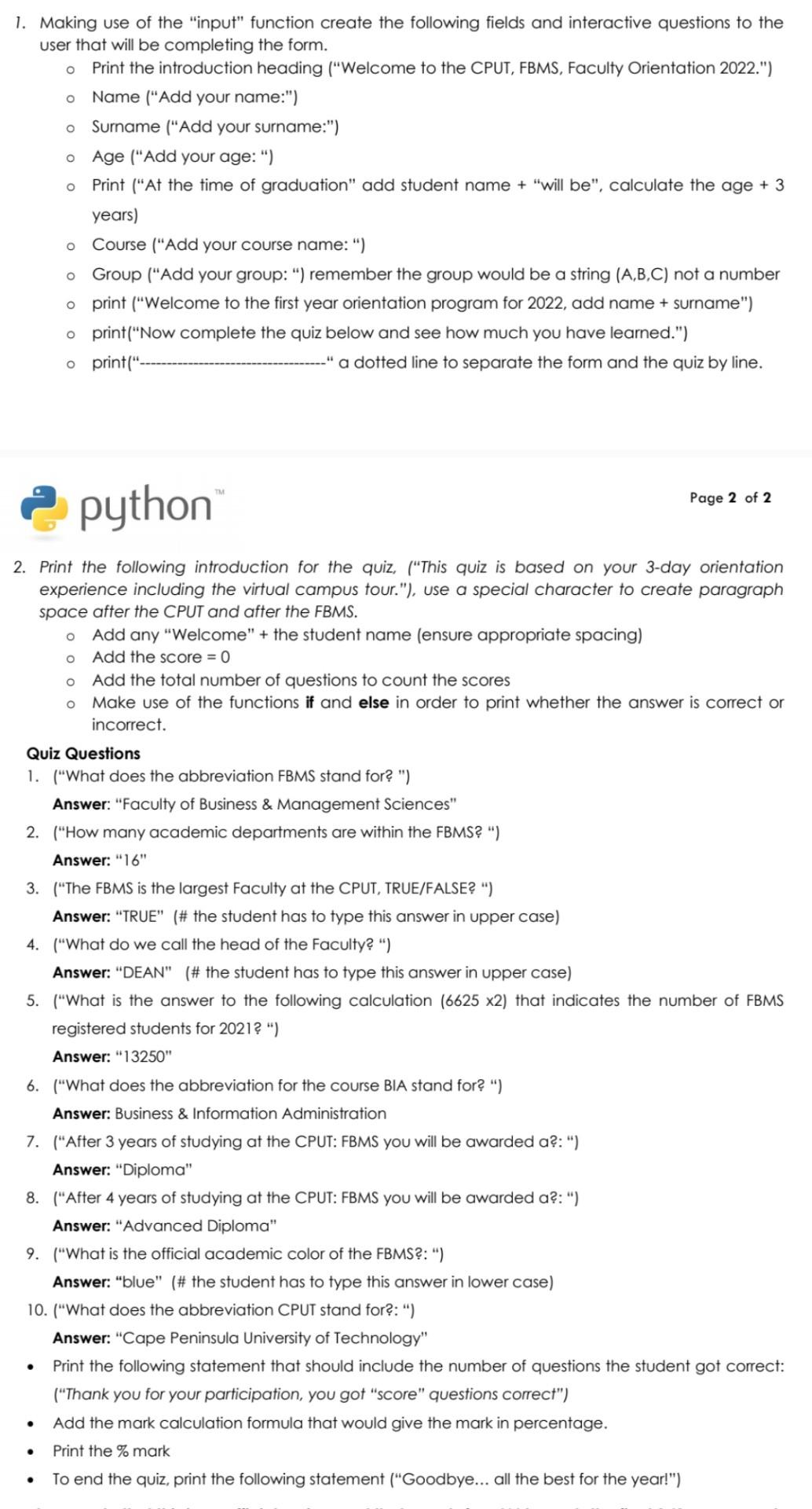Solved o o o O 1. Making use of the "input" function create | Chegg.com