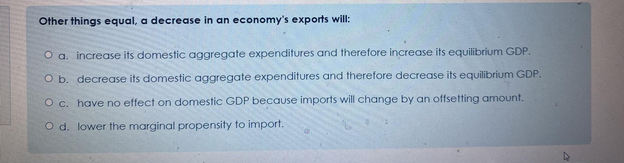 Solved Other things equal, a decrease in an economy's | Chegg.com
