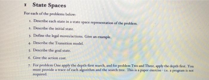 Solved I State Spaces For each of the problems below: 1. | Chegg.com