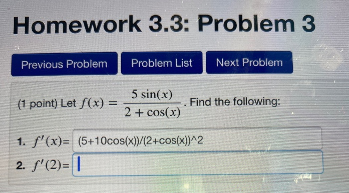Solved Homework 3.3: Problem 1 Previous Problem Problem List | Chegg.com