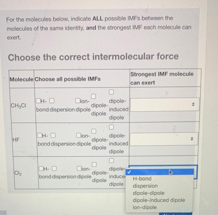 Solved For the molecules below, indicate ALL possible IMFs | Chegg.com