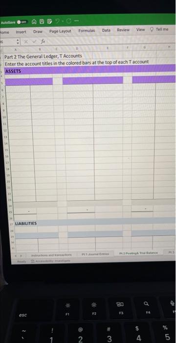 Part 2 The General Ledger, T Accounts Enter the | Chegg.com