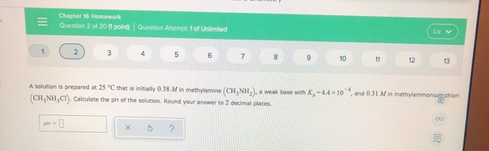 Solved - = Chapter 16 Homework Question 2 of 20 point | Chegg.com
