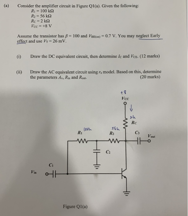 Solved (a) Consider The Amplifier Circuit In Figure Q1(a). | Chegg.com