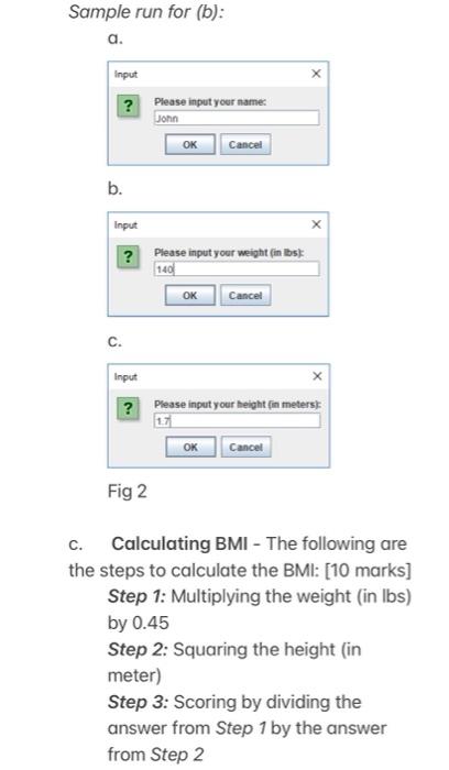 Solved You Are Now Designing A Body Mass Index (BMI) | Chegg.com