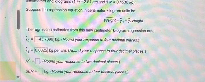 Solved height and weight are recorded. A regression of | Chegg.com