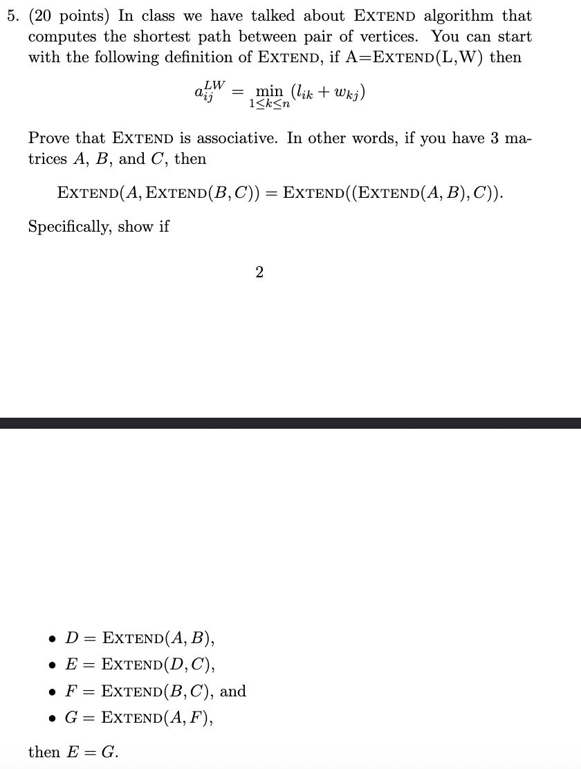 Solved we have talked about ExTEND algorithm that computes | Chegg.com