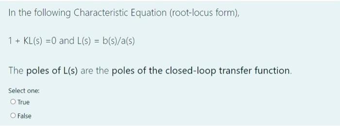 Solved In The Following Characteristic Equation (root-locus | Chegg.com