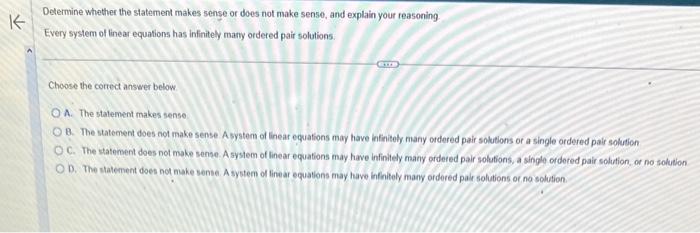 Solved Determine whether the statement makes sense or does | Chegg.com