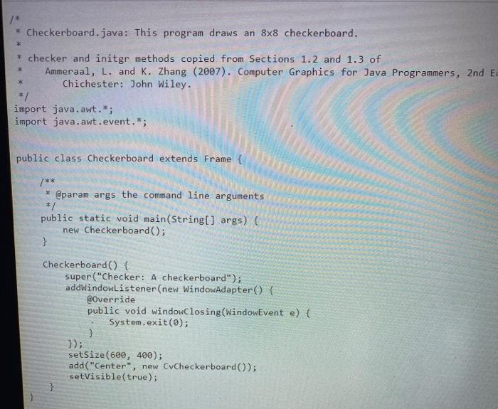 Solved the following program draws an 8 by 8 checkerboard in | Chegg.com