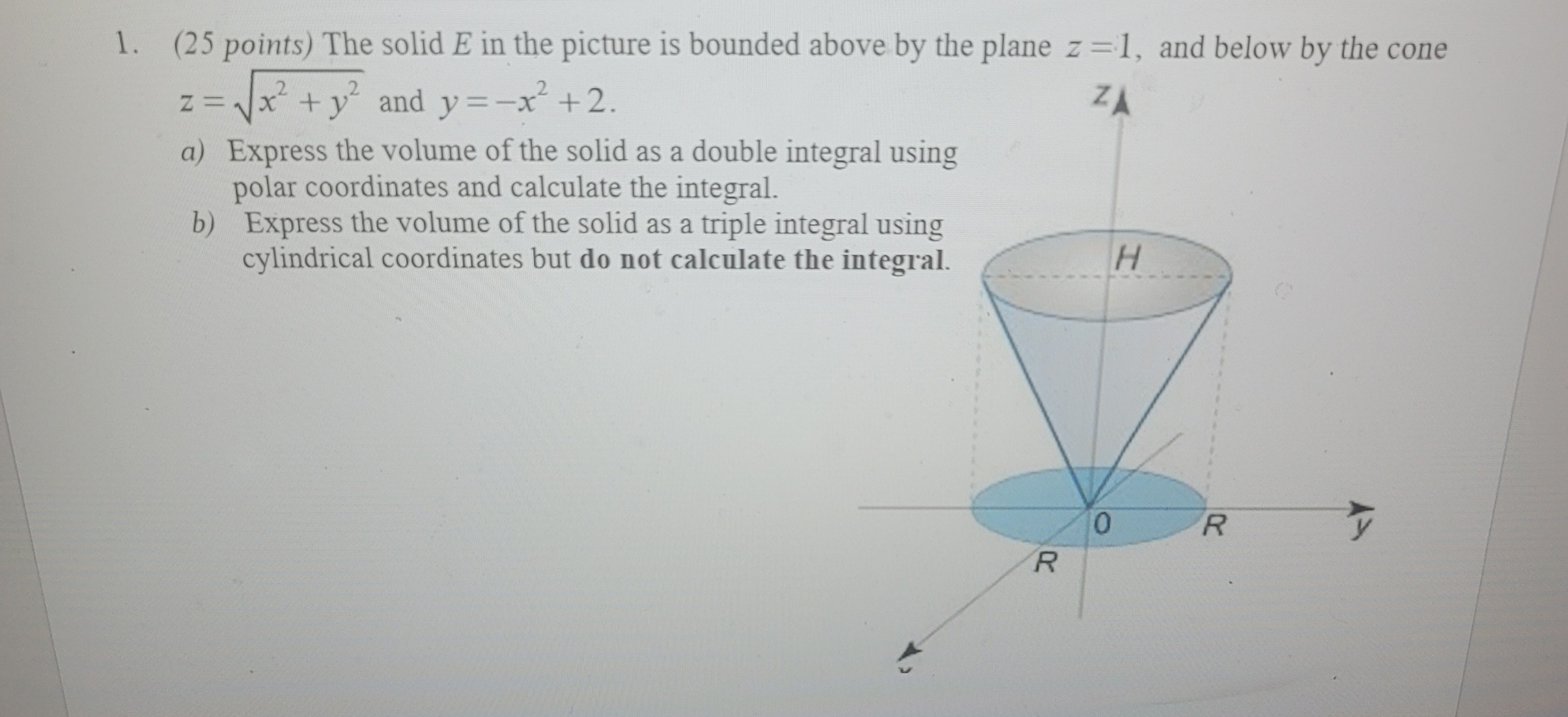 Solved (25 ﻿points) ﻿The solid E ﻿in the picture is bounded | Chegg.com