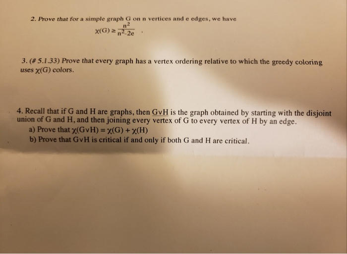 Solved 2. Prove that for a simple graph G on n vertices and | Chegg.com