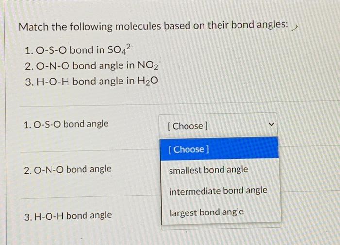 Solved Match the following molecules based on their bond | Chegg.com