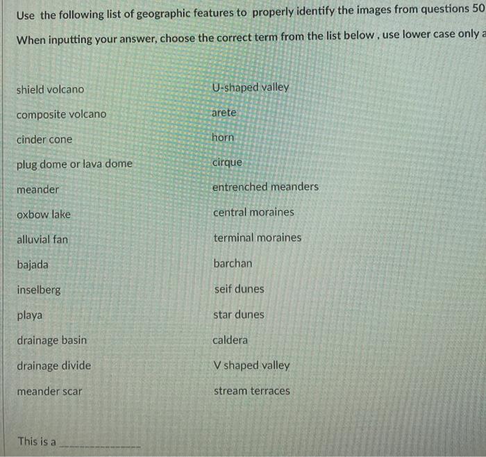 Solved Use the following list of geographic features to | Chegg.com