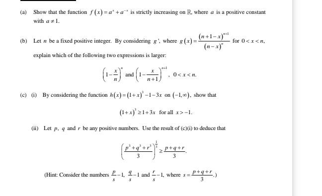 Solved (a) Show that the function f(x)=ax+a−x is strictly | Chegg.com