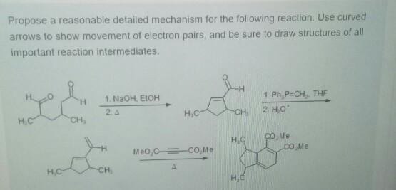 Solved Propose a reasonable detailed mechanism for the | Chegg.com
