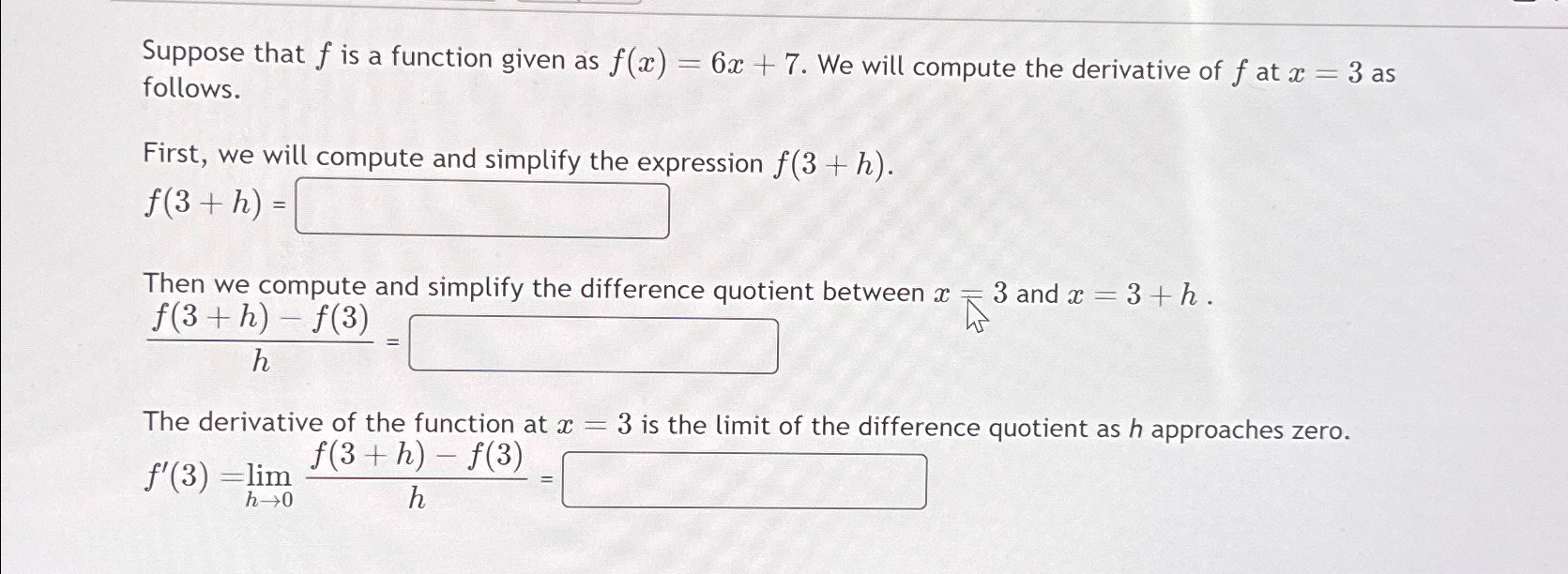 Solved Suppose That F ﻿is A Function Given As F X 6x 7 ﻿we