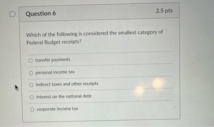 Solved 2.5 pts Question 6 Which of the following is | Chegg.com