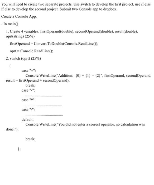 Solved You will need to create two separate projects. Use | Chegg.com