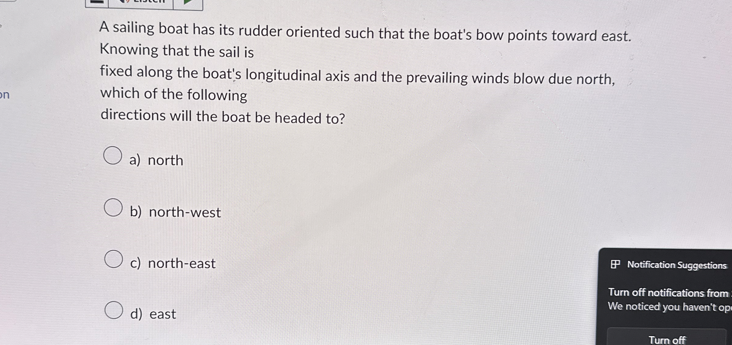 Solved A sailing boat has its rudder oriented such that the