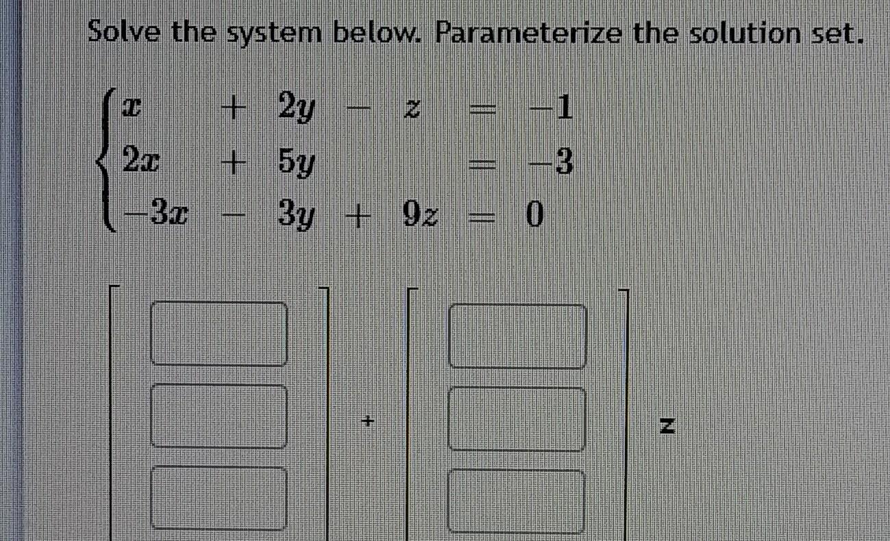 Solve the system below. Parameterize the solution set.
\[
\left\{\begin{array}{l}
x+2 y-z=-1 \\
2 x+5 y=-3 \\
-3 x-3 y+9 z=0