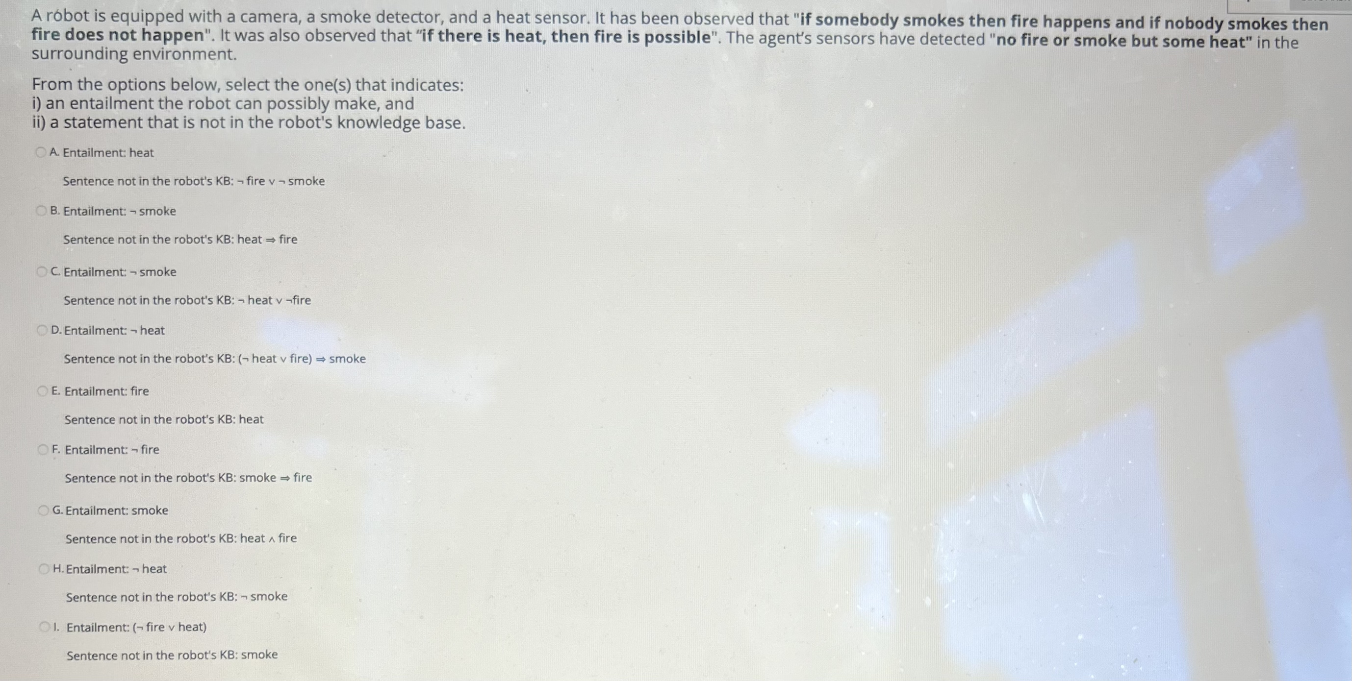 Solved A robot is equipped with a camera, a smoke detector,