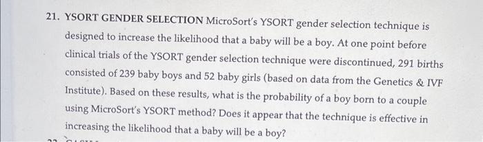 Solved 21. YSORT GENDER SELECTION MicroSort's YSORT gender | Chegg.com