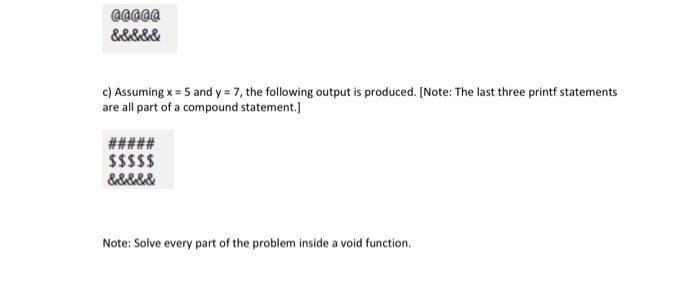 Solved this is for intro to programing C so please write it | Chegg.com