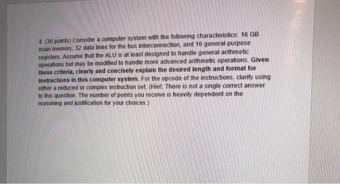 Solved 4. (30 points) Consider a computer system with the | Chegg.com