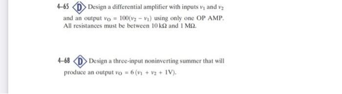 Solved 4-65 Design a differential amplifier with inputs V1 | Chegg.com