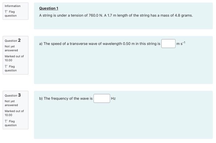 Solved Information Flag question Question 1 A string is | Chegg.com
