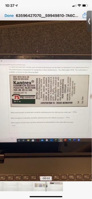 10:37 at a 75 mg ANYON EQUIVALENT TO FOR IM. OR LV USE PEDIATRIC INJECTION KANAMYCIN SULFATE Kantrex MDC 0015-3512-20 -00:02